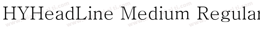 HYHeadLine Medium Regular字体转换